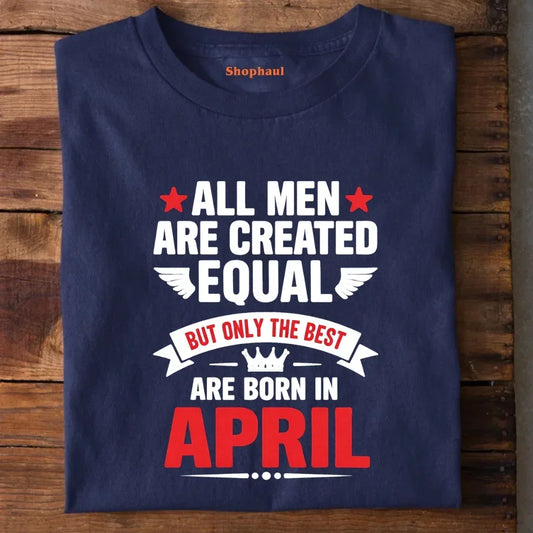 Born in April T-Shirt - Navy Blue / S