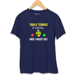 Table Tennis is Calling T-Shirt