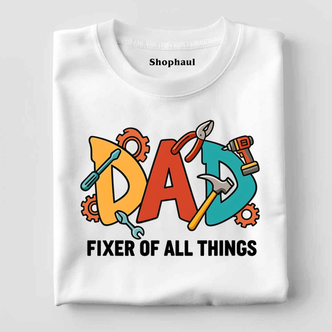 Dad Fixer T-Shirt