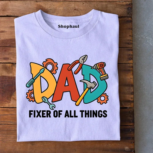 Dad Fixer T-Shirt