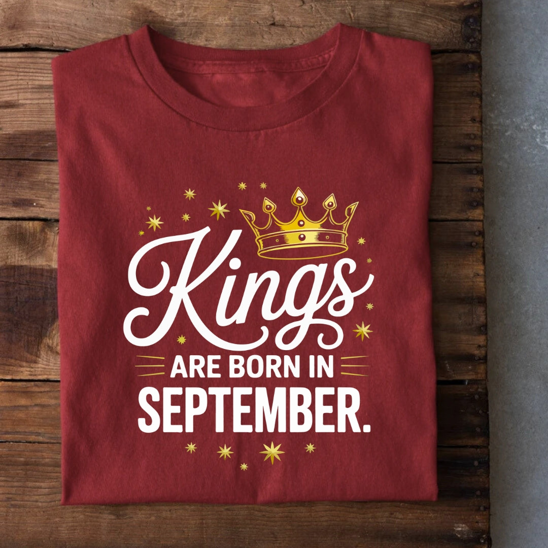 Kings are born in September T-Shirt
