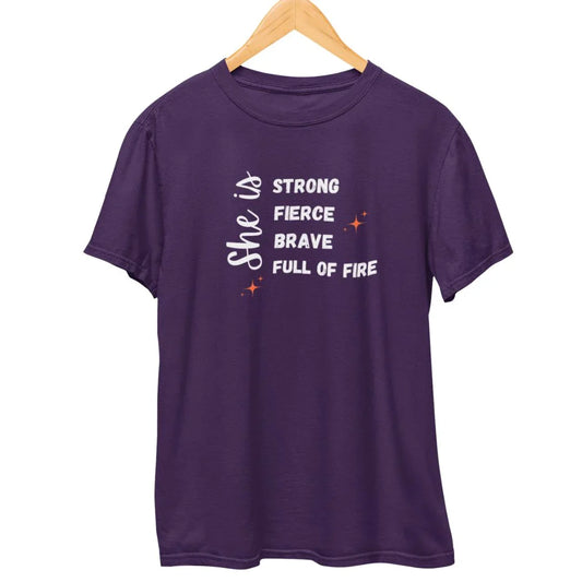 Purple printed t-shirt for women with empowering 'She is strong fierce brave full of fire' quote