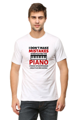 I don't make mistakes Piano T-Shirt