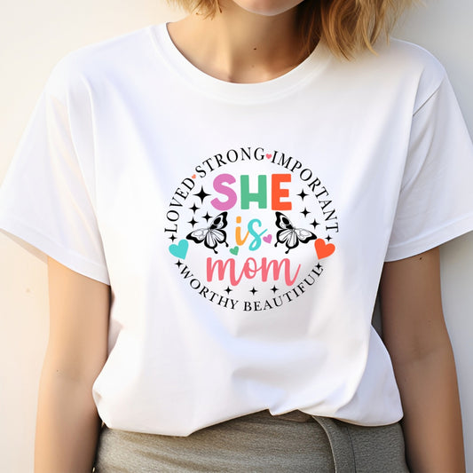 She is Mom T-Shirt