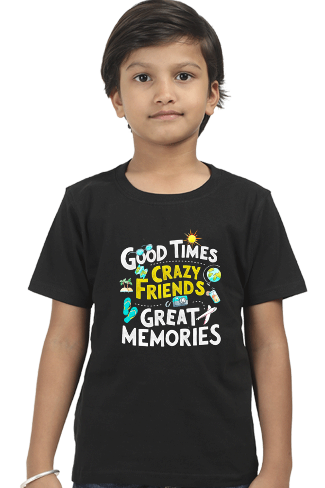 Good Times Crazy Friends Great Memories T-Shirt