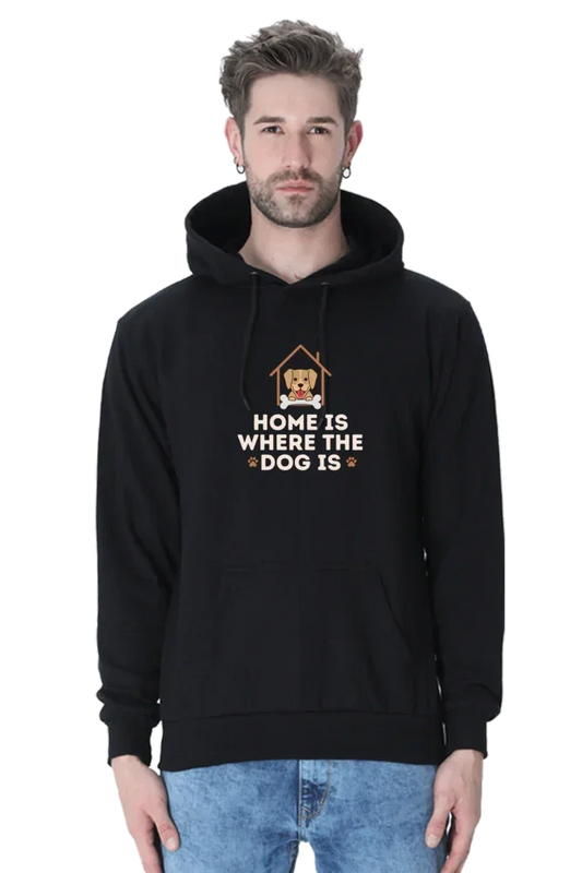 Home is where the dog is Hoodie - Unisex