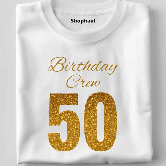 Birthday Crew 50 T-Shirt