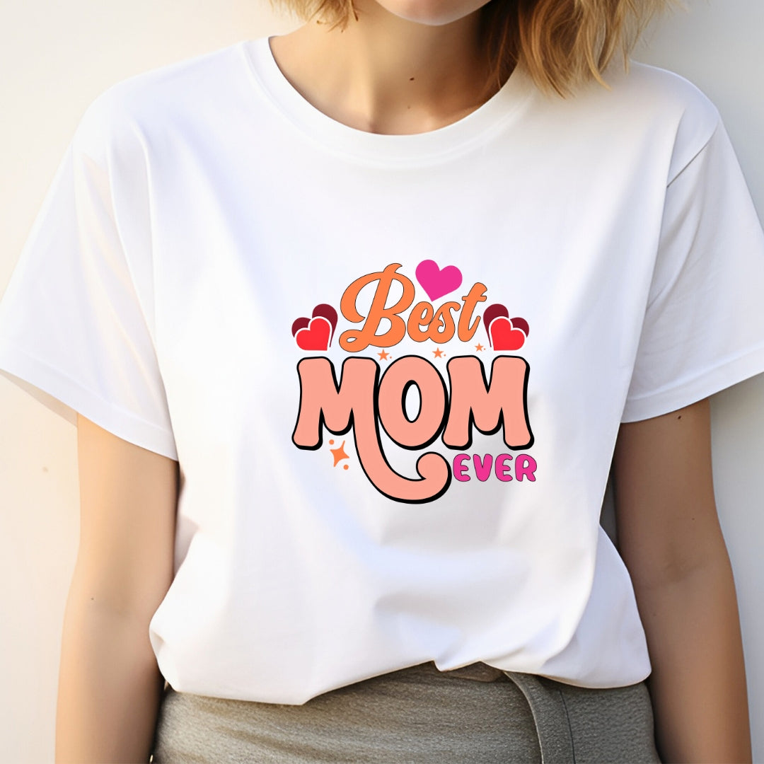 Best Mom Ever T-Shirt