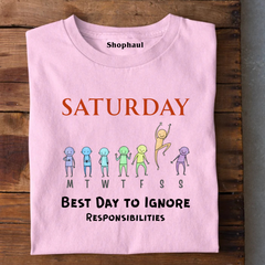 Saturday Fun Day T-Shirt