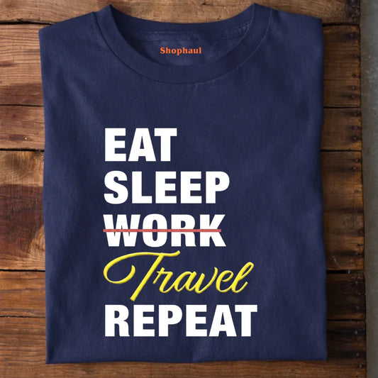 Eat Sleep Travel Repeat T-Shirt
