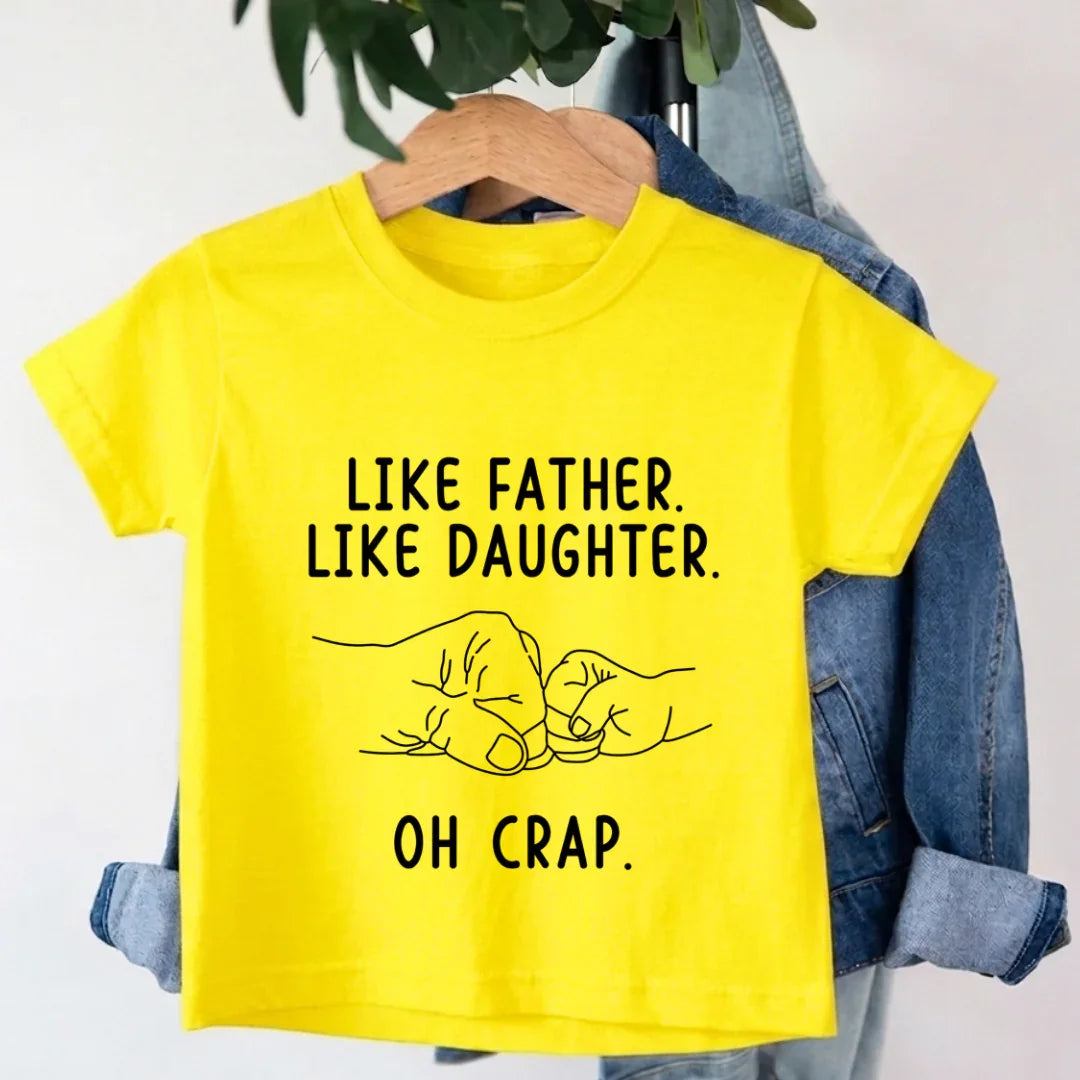 Like Father Like Daughter T-Shirt Like Father Like Daughter T-Shirt - White / 0-12M