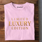 Limited Luxury Edition T-Shirt