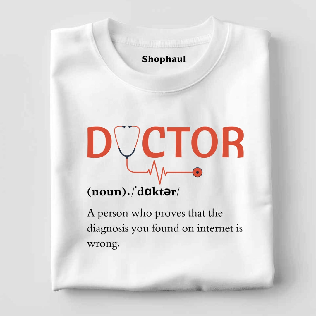 Doctor Definition T-Shirt