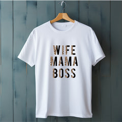 Wife Mom Boss T-Shirt