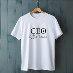 CEO Of the House Mom T-Shirt