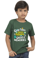 Good Times Crazy Friends Great Memories T-Shirt