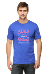 June is my Birthday Month T-Shirt