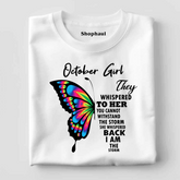 October Girl Birthday T-Shirt