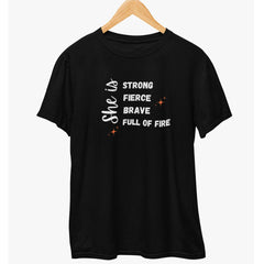 She is Strong Brave T-Shirt