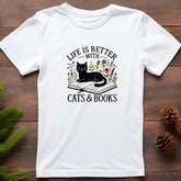 Life is better with Cats and Books T-Shirt