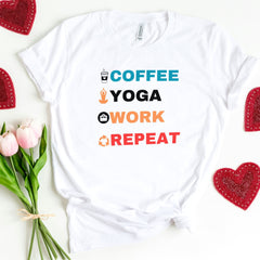 Coffee Yoga Work Repeat T-Shirt