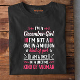 I'M a December Girl T-Shirt