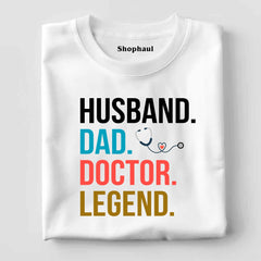 Husband Dad Doctor T-Shirt