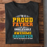 Proud Father of Daughter T-Shirt