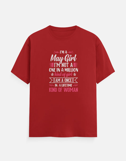 I'm a May Girl T-Shirt