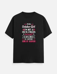 I'M an October Girl T-Shirt