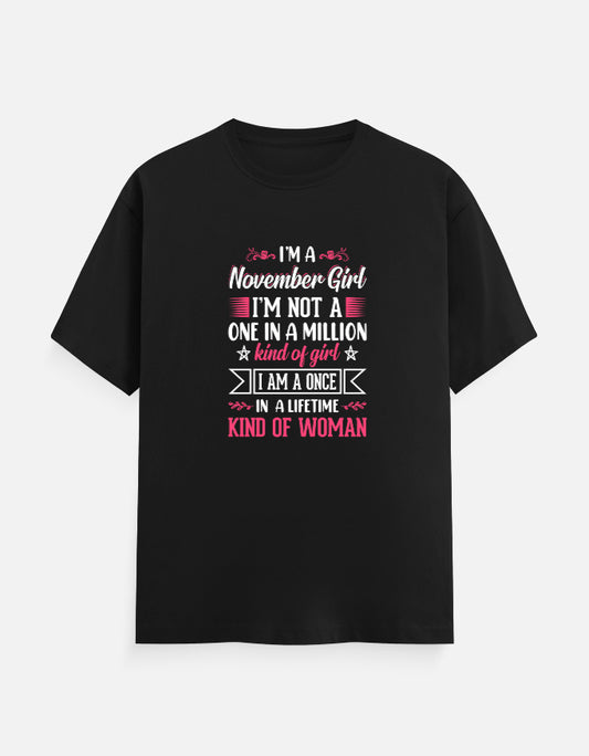 I'M a November Girl T-Shirt