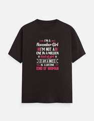 I'M a November Girl T-Shirt