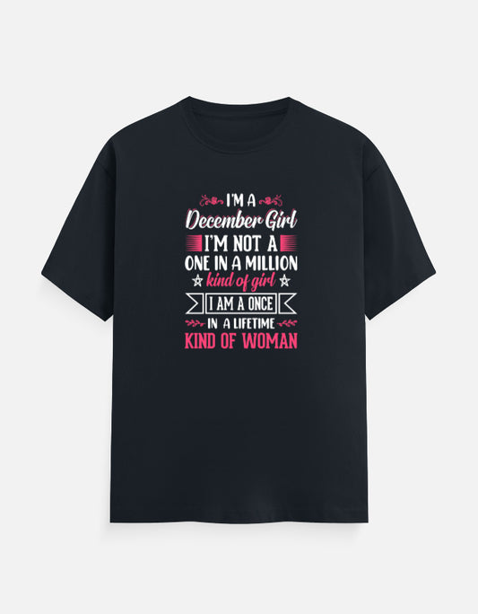 I'M a December Girl T-Shirt