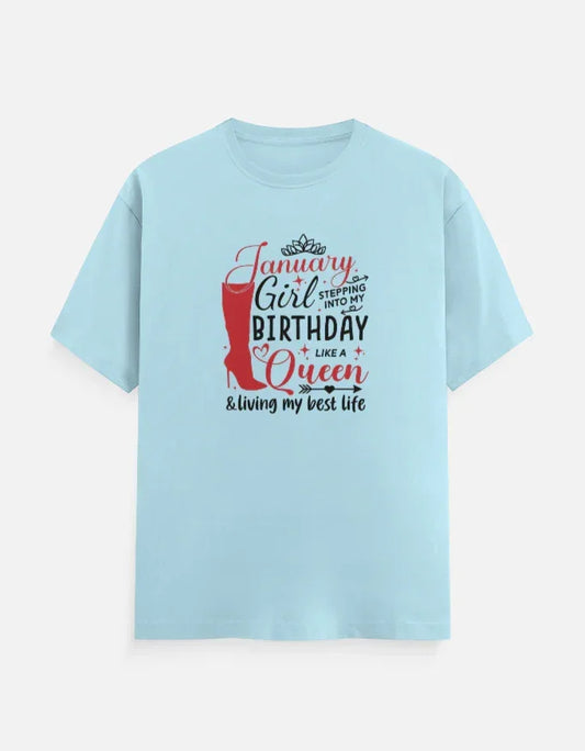 January Girl Living Best Life Birthday T-Shirt