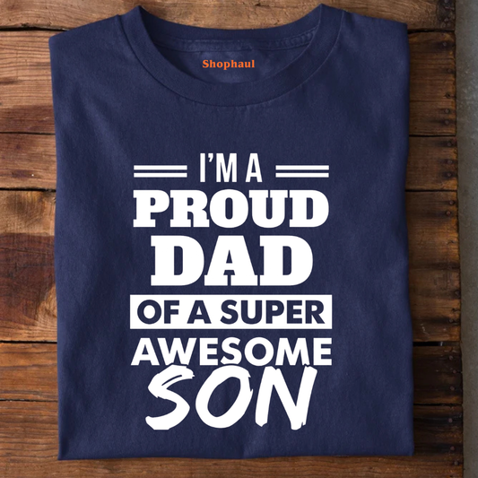 Proud Dad of Awesome Son T-Shirt