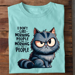 I don't like morning people Cat T-Shirt