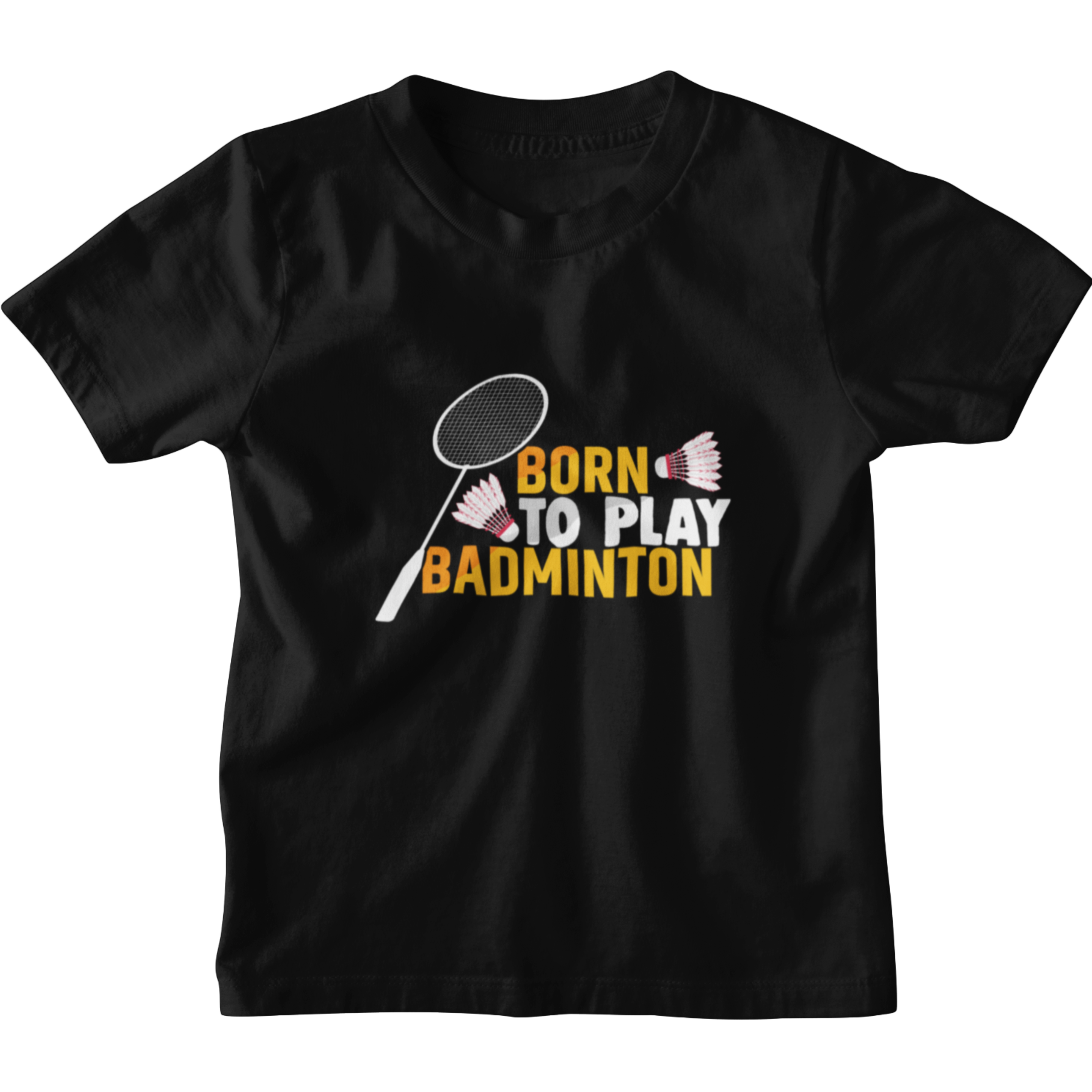 Kids Born to Play Badminton T-Shirt