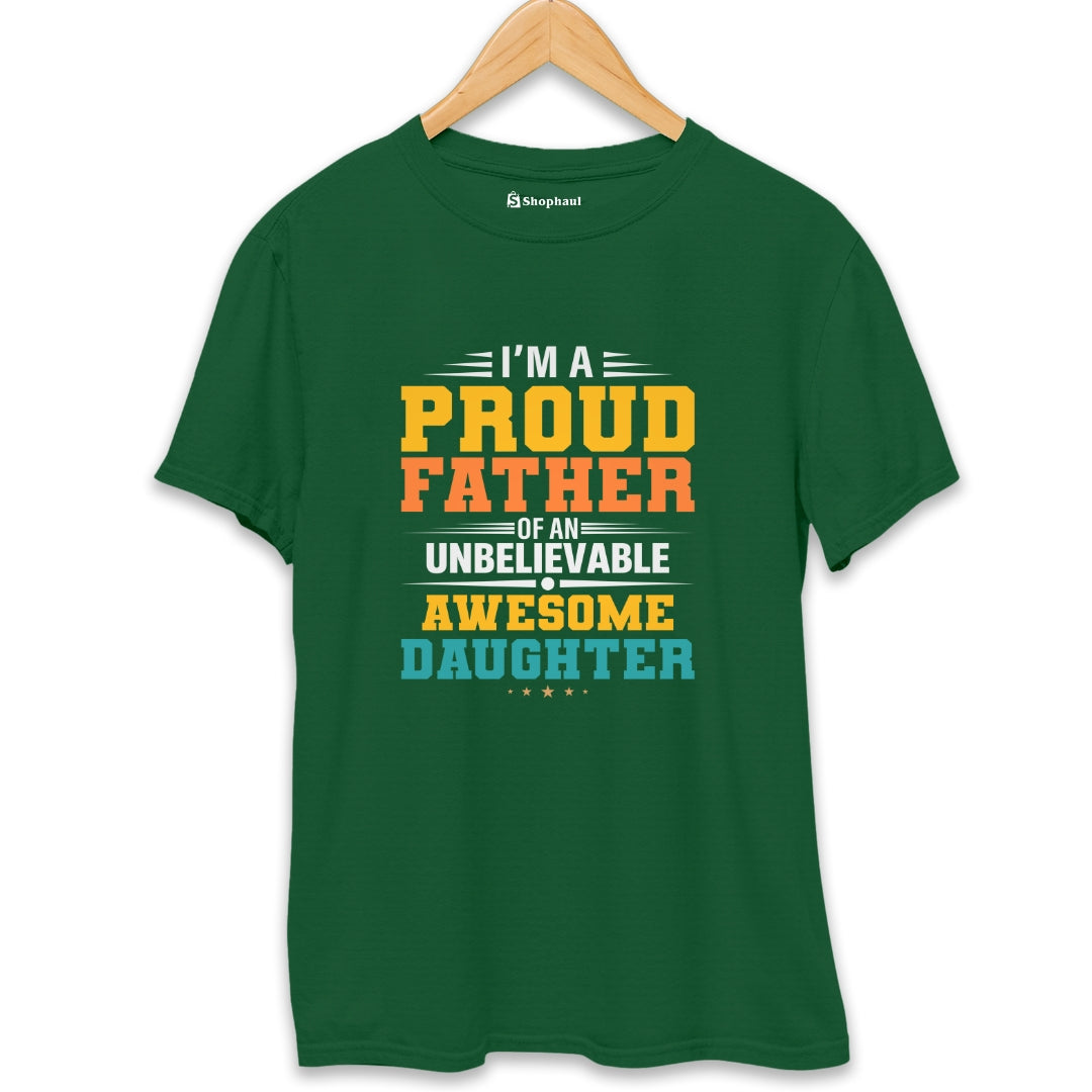 Proud Father of Daughter T-Shirt (Clearance Sale)