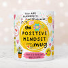 Positive Mindset Coffee Mug