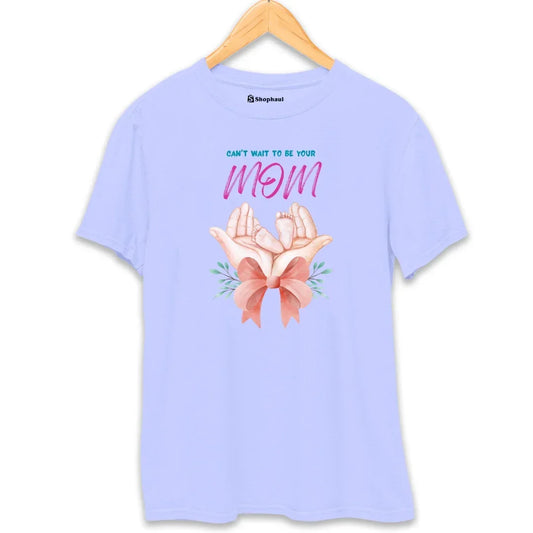 Can't Wait to be your MOM T-Shirt IN The Shophaul Designs