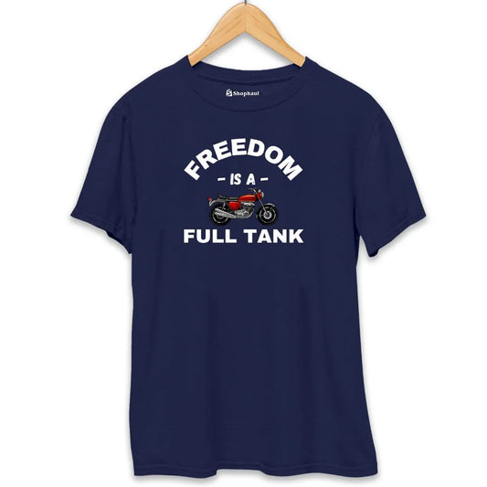 Freedom is a Full Tank Biker T-Shirt