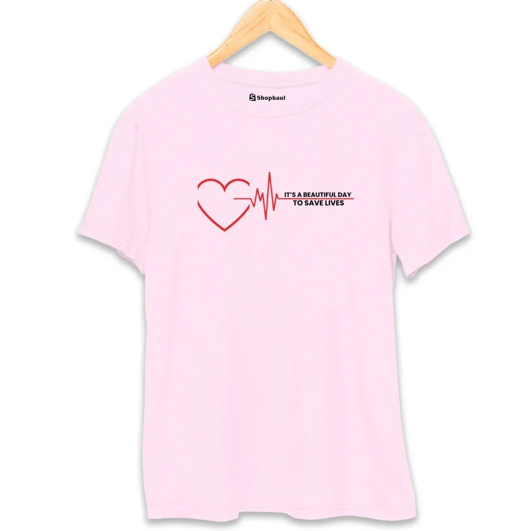 It's Beautiful Day to Save Lifes Doctor T-Shirt
