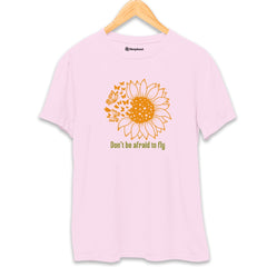 Don't be Afraid to Fly T-Shirt