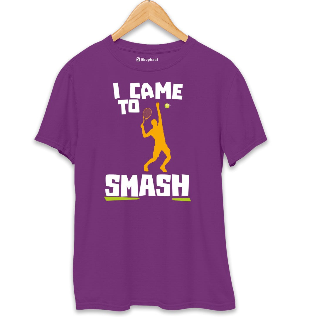 I came to Smash Tennis T-Shirt (Clearance Sale)