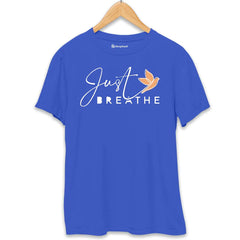 Just Breathe Meditation T-Shirt