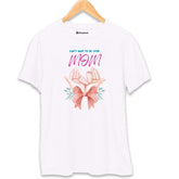 MOM to be T-Shirt for Woman