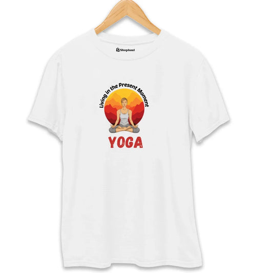 Living in the Present Moment Yoga T-Shirt
