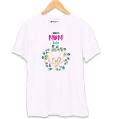 MOM to be T-Shirt