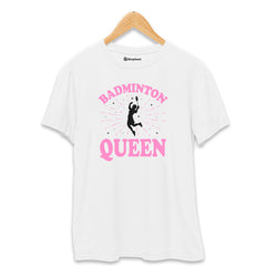 Badminton Queen T-Shirt