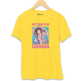 No Time for Drama T-Shirt Yellow-XXL